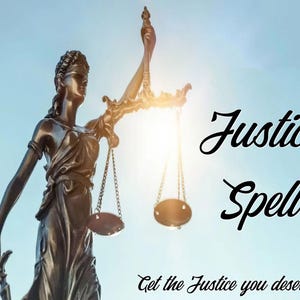 JUSTICE SPELL - Get the justice you deserve for any problems - Causes of law - Win all cases - Same Day Casting