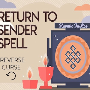 RETURN TO SENDER Spell - Backfire spell - Reverse Spell - Karma Revenge spell - Justice Spell Vengeance - make them regret, Same Day Casting