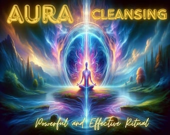 AURA CLEANSING RITUAL - Aura Purification - Clear Soul - Energy Spell - Unblock your full potential - Reiki Chakra balance - Same Day Cast