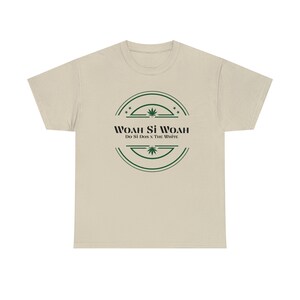 Woah Si Woah Unisex Heavy Cotton Tee