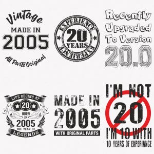 2005 Svg, 20e verjaardag Svg, 6-pack 2005 Svg-bundel, gemaakt in 2005 Svg, Born in 2005 Svg, knippen en opstrijkbare overdrachtbestanden