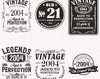 2004 SVG, 6er-Pack 2004 SVG, 6er Pack, Vintage 2004 SVG, Aged To Perfection 2004 Cut Dateien zum Schneiden und Aufbügeln