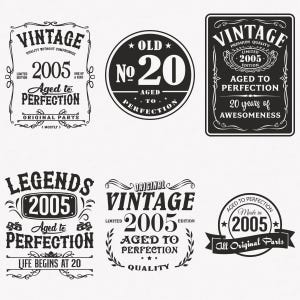 2005 Svg, 20º aniversário Svg, pacote com 6 Svg 2005, Vintage 2005 Svg, Envelhecido até a perfeição 2005 Svg, Arquivos de transferência para cortar e passar a ferro