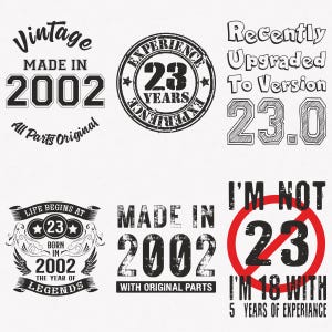 2002 Svg, 23e verjaardag Svg, 6-pack 2002 Svg-bundel, gemaakt in 2002 Svg, Born in 2002 Svg, knippen en opstrijkbare overdrachtbestanden