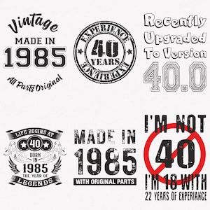 1985 Svg, 40° compleanno Svg, 6-pack 1985 Svg Bundle, Made In 1985 Svg, Born In 1985 Svg, File di trasferimento tagliati e stirati