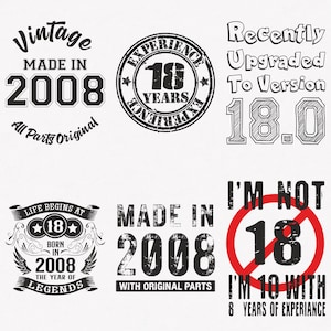 2008 Svg, 18th Birthday Svg, 6-pack 2008 Svg Bundle, Made In 2008 Svg, Born In 2008 Svg, Cut And Iron-On Transfer Files