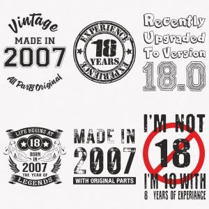 2007 Svg, 18° compleanno Svg, 6-pack 2007 Svg Bundle, Made In 2007 Svg, Born In 2007 Svg, File di trasferimento tagliati e stirati