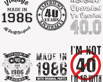 Paquete de 6 SVG de 1986, SVG de 40 cumpleaños, SVG de 1986, SVG de "Hecho en 1986", SVG de "Nacido en 1986", Archivos de transferencia para cortar y planchar