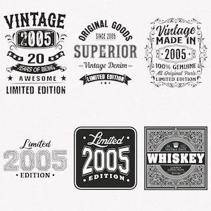 2005 Svg, 20º aniversário Svg, pacote com 6 Svg 2005, Vintage 2005 Svg, Edição limitada 2005 Svg, Arquivos de transferência para cortar e passar a ferro