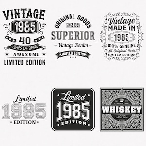 1985 Svg, 40° compleanno Svg, pacchetto da 6 Svg 1985, Vintage 1985 Svg, edizione limitata 1985 Svg, file di trasferimento tagliati e stirati