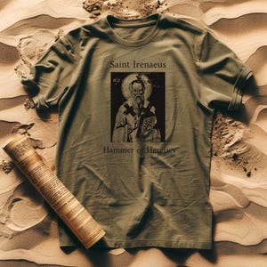 Christian t-shirt, Hammer of Heretics, Orthodox t-shirt, Catholic shirt, Icon shirt, Saint Irenaeus, based, ortobro, TLM, traditional shirt