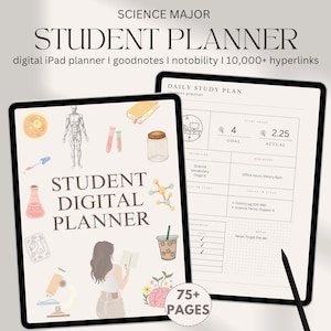 May include: A digital student planner for science majors, displayed on two tablets. The planner includes a daily study plan, with sections for goals, reminders, and notes. The image also features illustrations of science-related items and the text "75+ PAGES".