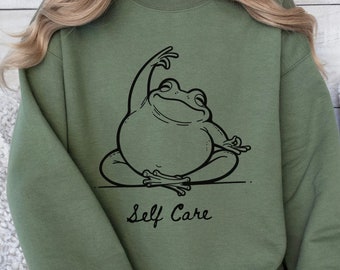 Funny Frog Self Care Sweatshirt, Frog Lover Gift, Birthday Gift For Her, Cottagecore Frog Sweatshirt, Positive Vibe