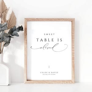 Dessert Table Closed Sign, INSTANT DOWNLOAD, Sweet Station Wedding Table Sign, Reception Signage, Custom Canva Template, Minimalist - EP100