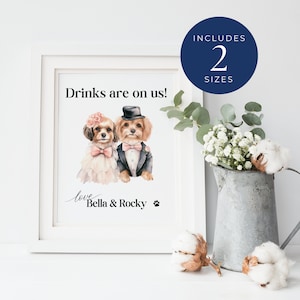 Open Bar Sign With Pet, INSTANT DOWNLOAD, Open Bar Pet Sign, Drinks On Us, Bar Reception Sign, Canva Template, Modern Minimalist - EP001