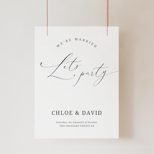Were Married Lets Party Sign, INSTANT DOWNLOAD, welkomstbord moderne sjabloon, feestbord huwelijksreceptie, intiem minimalistisch-EP100