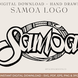 Samoa Logo Digital Download Tribal Tatau Polynesian Pacific Island Tattoo Pattern 684 685 Motif Culture Pattern SVG PDF EPS