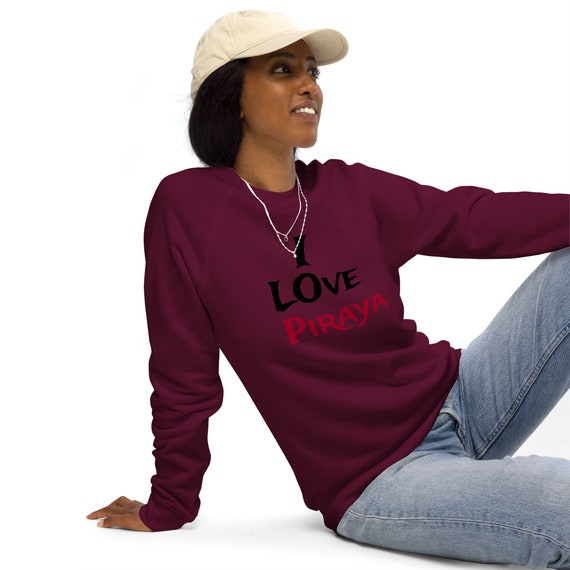Unisex organic raglan sweatshirt with I LOVE PIRAYA print