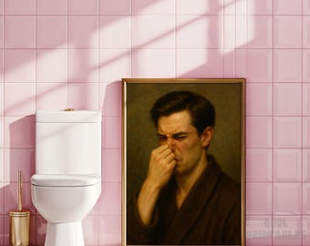 Funny Vintage Bathroom Wall Art | Oil Painting of Funny Man | Stinky Bathroom Print | Quirky Toilet Decor | Funny Poster | Funny Toilet