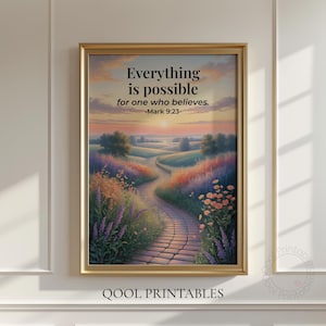 Mark 9:23 Scripture Wall Art | Floral Christian Print | Everything Is Possible | Uplifting Wall Art | Inspirational Religious Decor