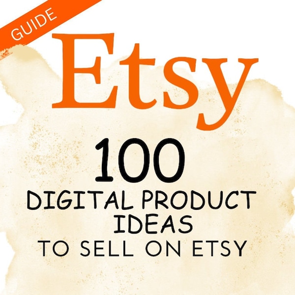 Etsy Digital Product Ideas 100 Digital Product Ideas to Sell on Etsy Digital Products List of 100 digital Products that Sell High demand