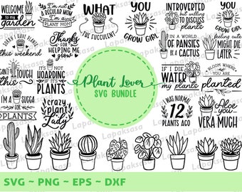 Plant Lover Svg Bundel, Kamerplant Svg, Plant Mom Svg, Funny Plant Quote Svg, Tuin Quote Svg, Crazy Plant Lady Svg, Svg-bestanden voor Cricut