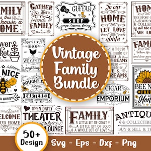 Vintage Family Svg Bundle, Farmhouse Svg Bundle, Vintage Sign, Home Svg, Family Sign Svg, Home Sign Svg, Farmhouse Sign,Svg Files For Cricut
