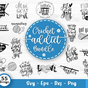 Crochet Addict Svg Bundle, Crochet Quotes, Crochet Hook Svg, Knitting Svg, Crochet Shirt Design, Crochet Yarn Svg, Svg Files For Cricut V3
