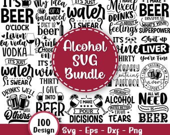Alcohol Quotes Svg Bundle, Funny Alcohol Svg, Coaster Svg, Vodka Svg, Wine Svg, Beer Svg, Whiskey Svg, Drinking Svg, Svg Files For Cricut
