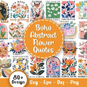 Boho abstrakcyjne cytaty kwiatowe Svg Bundle, inspirujące Svg, życzliwość Svg, wzrost Svg, retro kwiat Svg, bukiet kwiatowy, pliki do cięcia dla Cricut