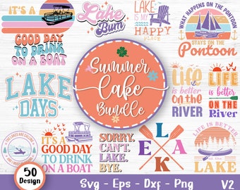 Summer Lake Svg Bundle, Lake Life Svg, Lake House Svg, Summertime Svg, Summer Svg, Camping Svg, Summer Quotes Svg, Svg Files For Cricut V2