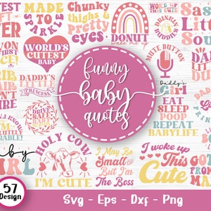 Bundle Svg bébé drôle, Shower de bébé, Bundle SVG pour nouveau-né, lot de citations bébé, bébé mignon disant Svg, Svg bébé garçon fille, fichiers Svg pour Cricut
