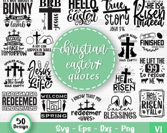 Christian Easter Svg Bundle, Easter Quotes, Christian Svg, Easter Bunny Svg, Religious Easter Svg, Kids Easter Svg, Svg Files For Cricut V1
