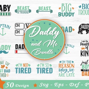 Daddy And Me Svg  Bundle, Father&#39;s Day Svg, Dad Life Svg, Best Dad Ever, Papa Svg, Top Dad Svg, Dad Split Frame Svg, Svg Files For Cricut