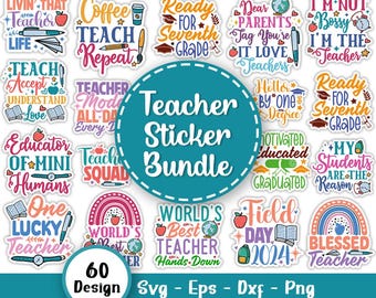 Teacher Sticker Svg Bundle, Teacher Quote Svg, School Svg, Teacher Life Svg, Back to School Svg, Teacher Appreciation, Svg Files For Cricut