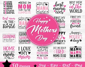 Mother's Day Svg, Mom Svg Bundle, Mom Life Svg, Girl Mom Svg,  Funny Mom Svg, Mom Quotes Svg, Blessed Mama Svg, Svg Files For Cricut