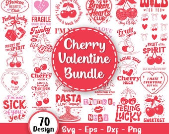 Cherry Valentine Svg Bundle, Coquette Aesthetic Cherry, Cherry Svg, Valentine Png, Cherry Shirts, Valentine's Day Svg, Svg Files For Cricut