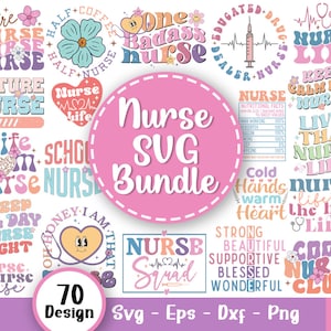 Puede incluir: Un paquete de diseño gráfico rosa y blanco con 70 diseños para enfermeras. Los diseños presentan varias frases e imágenes relacionadas con la enfermería, como "Nurse Life", "Future Nurse", "One Badass Nurse", "Nurse Squad" y "Cool Nurse Club".