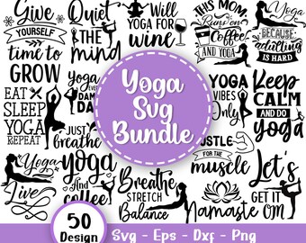 Yoga Quotes Svg Bundle, Meditation Svg, Lotus Flower Svg, Namaste Svg, Meditation Quotes, Spiritual Svg, Yoga Pose Svg, Svg Files For Cricut