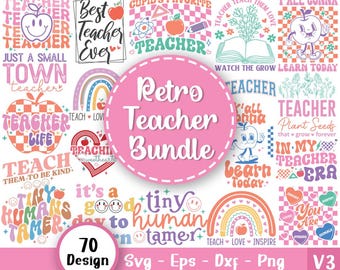 Retro Teacher Svg Bundle, Teacher Quote Svg, School Svg, Teacher Life Svg, Back to School Svg, Teacher Appreciation Svg,Svg Files For Cricut