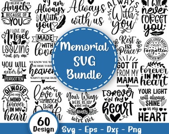 Memorial Svg Bundle, Bereavement Svg, Sympathy Svg, Remembrance Svg, In Loving Memory Svg, Heaven Svg,  Christian Svg, Svg Files For Cricut