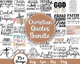 Christian Quotes Svg Bundle, Christian Faith Svg, Scripture Svg, Bible Verse Svg, Religious Svg, Jesus Svg, Faith Svg, Svg Files For Cricut