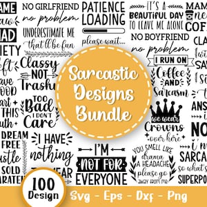 Sarcastic Svg Bundle, Sarcasm Svg Bundle, Sarcastic Sayings Svg Bundle, Sarcastic Quotes, Funny Quotes Bundle Svg, Svg Files For Cricut