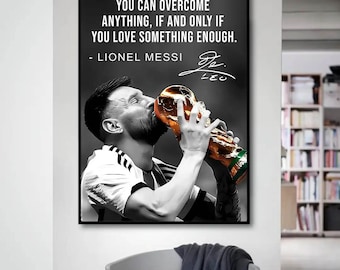 Lionel Messi Quote Poster: Inspirational Soccer Art, World Cup Decor