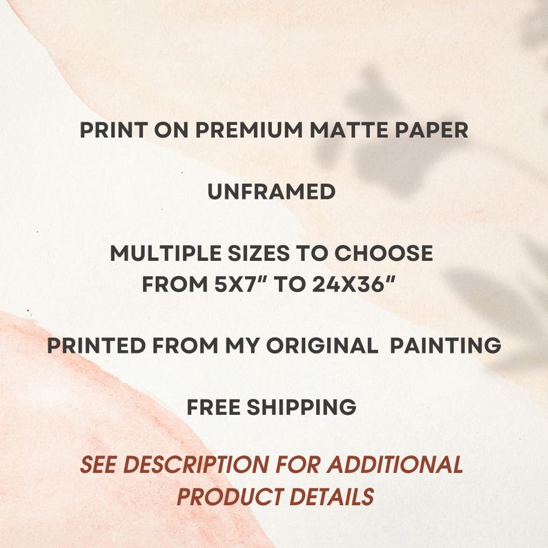 Puede incluir: Texto sobre un fondo beige: "IMPRESI&Oacute;N EN PAPEL MATE PREMIUM", "SIN MARCO", "M&Uacute;LTIPLES TAMA&Ntilde;OS PARA ELEGIR DE 5X7" A 24X36", "IMPRESO DE MI PINTURA ORIGINAL" y "VER DESCRIPCI&Oacute;N PARA M&Aacute;S DETALLES DEL PRODUCTO".
