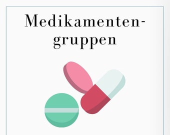Lernzettel Medikamentengruppen / Medikamente - Lernzettel & Notizen für die Pflege- und Pflegeberufe. 3 Seiten PDF-Download.