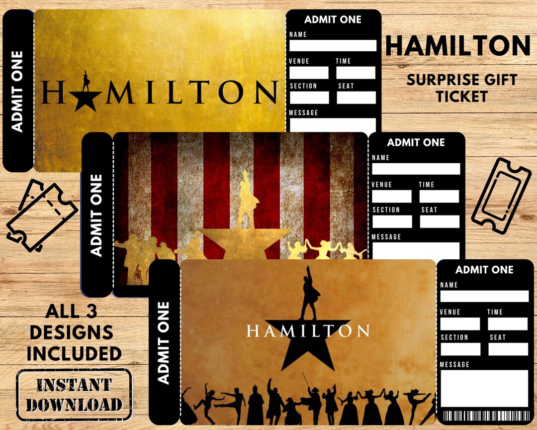PRINTABLE HAMILTON Broadway Surprise Ticket Hamilton Ticket - Etsy