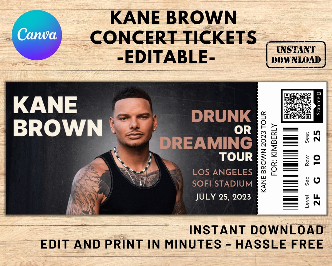 Editable Kane Brown 2023 Concert Ticket Kane Brown Ticket - Etsy
