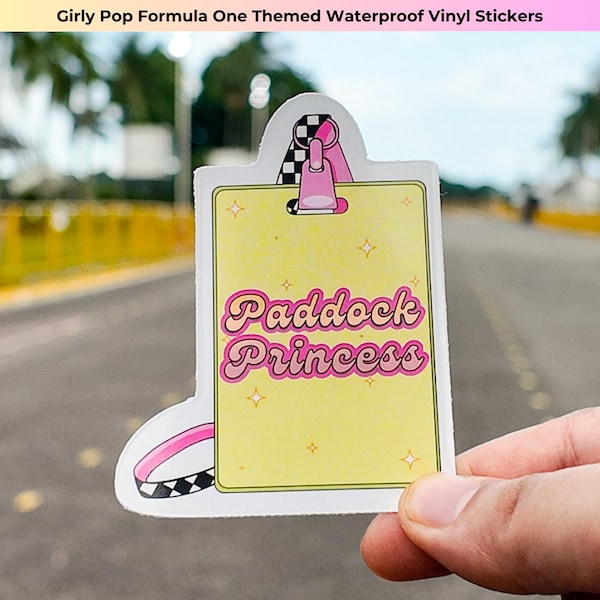 Paddock Princess F1 Sticker - Cute Formula One Sticker| F1 Fan Gifts | Die Cut Waterproof Sticker For Laptop, Bottle, Journal