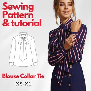 Puede incluir: Un patrón de costura y un tutorial para una blusa con un nudo de cuello. El patrón incluye las tallas XS-XL. La imagen muestra un dibujo de línea de la blusa y una mujer vistiendo una blusa similar con un patrón a rayas.